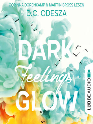 cover image of DARK Feelings GLOW--Glow-Reihe, Teil 5